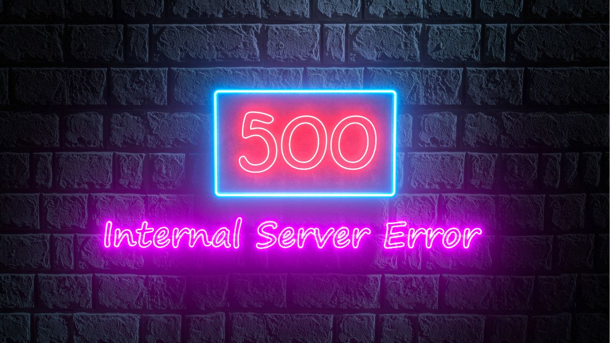 Internal Server Error là gì? Khắc phục lỗi 500 hiệu quả